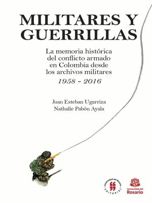 cover image of Militares y Guerrillas